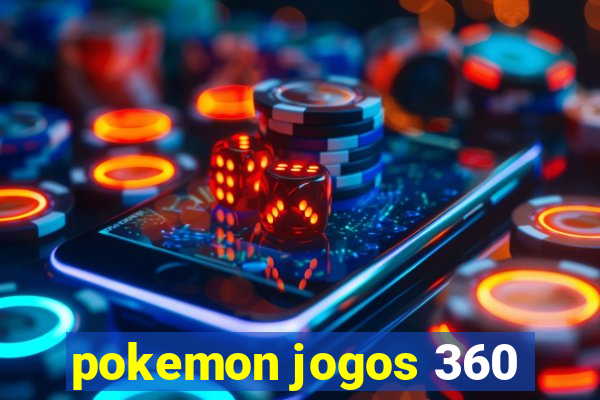 pokemon jogos 360